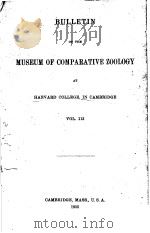 BULLETIN OF THE MUSEUM OF COMPARATIVE ZOOLOGY AT HARVARD COLLEGE IN CAMBRIDGE  VOL.113（ PDF版）