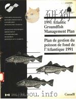 PLAN DE GESTION DU POISSON DE FOND DE I‘ATLAN-TIQUE 1991 PDF电子版封面