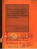 PRELIMINARY RESULTS OF STUDIES ON THE EFFECTS OF FERTILIZATION OF AN OLIGOTROPHIC LAKE ON ADULT SOCK（ PDF版）