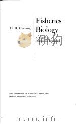 FISHERIES BILOGY A STUDY IN POPULATION DYNAMIES PDF电子版封面 D.H.CUSHING
