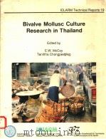 BIVALVE MOLLUSC CULTURE RESEARCH IN THAILAND PDF电子版封面 9711022435 E.W.MCCOY