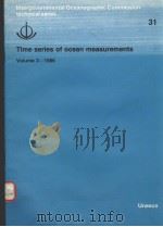 TIME SERIES OF OCEAN MEASUREMENTS VOLUME 3-1986 INTERGOVERNMENTAL OCEANOGRAPHIC COMMISSION TECHNICA PDF电子版封面