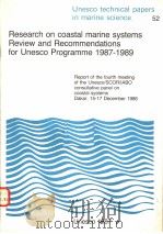 RESEARCH ON COASTAL MARINE SYSTEMS REVIEW AND RECOMMENDATIONS FOR UNESCO PROGRAMME 1987-1989 UNESCO PDF电子版封面