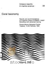 CORAL TAXONOMY  UNESCO REPORTS IN MARINE SCIENCE  33（ PDF版）