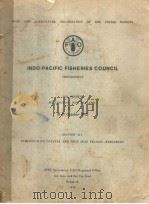 INDO-PACIFIC FISHERIES COUNCIL FROCEEDINGS SECTION 3 PDF电子版封面
