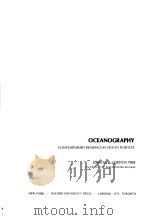 OCEANOGRAPHY CONTEMPORARY READINGS IN OCEAN SCIENCES PDF电子版封面 R.GORDON PIRIE