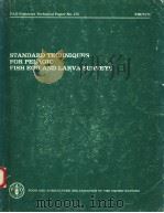 STANDARD TECHNIQUES FOR PELAGIC FISH EGG AND LARVA SURVEYS  FAO FISHERIES TECHNICAL PAPER NO.175（ PDF版）