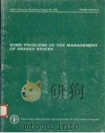 SOME PROBLEMS OF THE MANAGEMENT OF SHARED STOCKS  FAO FISHERIES TECHNICAL PAPER NO.206（ PDF版）