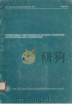 TERRITORIAL USE RIGHTS IN MARINE FISHERIES:DEFINITIONS AND CONDITIONS  FAO FISHERIES TECHNICAL PAPER（ PDF版）
