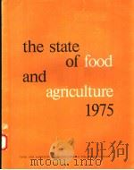 THE STATE OF FOOD AND AGRICULTURE 1975 PDF电子版封面