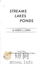 STREAMS LAKES PONDS PDF电子版封面 ROBERT E.COKER