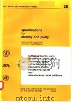 SPECIFICATIONS FOR IDENTITY AND PURITY  FAO FOOD AND NUTRITION PAPER 28（ PDF版）