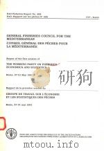 FAO FISHERIES REPORT NO.468 GENERAL FISHERIES COUNCIL FOR THE MEDITERRANEAN PDF电子版封面 925003198X