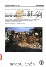 FAO FISHERIES REPORT NO.782  OVERCOMING FACTORS OF UNSUSTAINABILITY AND OVEREXPLOITATION IN FISHERIE（ PDF版）