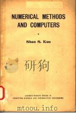 NUMERICAL METHODS AND COMPUTERS PDF电子版封面 SHAN S.KUO