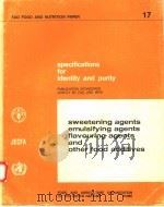SPECIFICATIONS FOR IDENTITY AND PURITY  FAO FOOD AND NUTRITION PAPER 17（ PDF版）