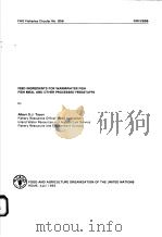 FEED INGREDIENTS FOR WARMWATER FISH FISH MEAL AND OTHER PROCESSED FEEDSTUFFS FAO FISHERIES CIRCULAR PDF电子版封面 ALERT G.J.TACON