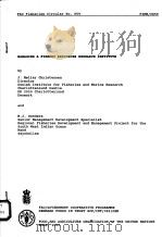 MANAGING A FISHERY RESOURCES RESEARCH INSTITUTE  FAO FISHERIES CIRCULAR NO.859（ PDF版）