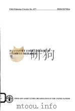 FAO EXPERT CONSULTATION ON FISHERIES RESEARCH  FAO FISHERIES CIRCULAR NO.877（ PDF版）