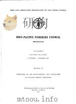 INDO-PACIFIC FISHERY COUNCIL PROCEEDINGS 17TH SESSION SECTION 3 PDF电子版封面