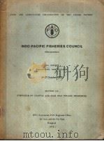 INDO-PACIFIC FISHERY COUNCIL PROCEEDINGS 15TH SESSION SECTION 3 PDF电子版封面