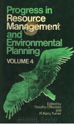 PROGRESS IN RESOURCE MANAGEMENT AND ENVIRONMENTAL PLANNING  VOLUME 4（ PDF版）