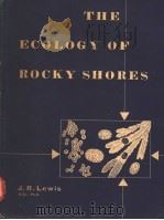THE ECOLOGY OF ROCKY SHORES PDF电子版封面 J.R.LEWIS