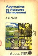 APPROACHES TO RESOURCE MANAGEMENT PDF电子版封面 0909752699 J.M.POWELL