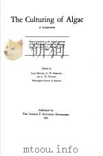 THE CULTURING OF ALGAE  A SYMPOSIUM（ PDF版）