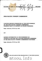 FAO FISHERIES REPORT NO.458 SUPPLEMENT  INDO-PACIFIC FISHERY COMMISSION     PDF电子版封面  925103222X   