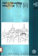 FAO FISHERIES TECHNICAL PAPER 423  FISHING FLEET PROFILING METHODOLOGY（ PDF版）