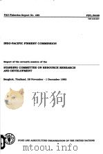 FAO FISHERIES REPORT NO.499  INDO-PACIFIC FISHERY COMMISSION（ PDF版）