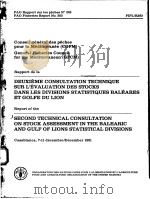 FAO FISHERIES REPORT NO.263  DEUXIEME CONSULTATION TECHNIQUE SUR L‘EVALUATION DES STOCKS DANS LES DI（ PDF版）