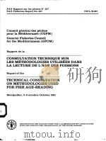 FAO FISHERIES REPORT NO.257  CONSULTATION TECHNIQUE SUR LES METHODOLOGIES UTILISEES DANS LA LECTURE（ PDF版）