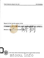 FAO FISHERIES REPORT NO.249  COMMITTEE FOR INLAND FISHERIES OF AFRICA（ PDF版）