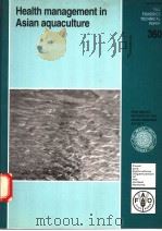 FAO FISHERIES TECHNICAL PAPER 360  HEALTH MANAGEMENT IN ASIAN AQUACULTURE（ PDF版）