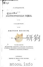 CATALOGUE OF THE ACANTHOPTERYGIAN FISHES IN THE COLLECTION OF THE BRITISH MUSEUM  VOLUME SECOND（ PDF版）