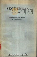 SEQUENCES VOLUME 1 PDF电子版封面 H.HALBERSTAM AND K.F.ROTH