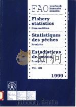 FAO YEARBOOK ANNUAIRE ANUARIO FISHERY STATISTICS COMMODITIES STATISTIQUES DES PECHES PRODUITS ESTADI（ PDF版）