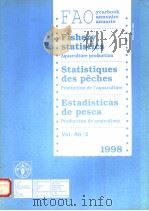 FAO YEARBOOK ANNUAIRE ANUARIO FISHERY STATISTICS AQUACULTURE PRODUCTION STATISTIQUES DES PECHES PROD（ PDF版）