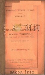 AUSTRALIAN MUSEUM SYDNEY MEMOIR 4  SCIENTIFIC RESULTS OF THE TRAWLING EXPEDITION OF H.M.C.S.（ PDF版）