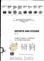 REPORTS AND STUDIES NO.26 ATMOSPHERIC TRANSPORT OF CONTAMINANTS INTO THE MEDITERRANEAN REGION PDF电子版封面