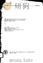 FAO FISHERIES CIRCULAR NO.749  SOME CONSIDERATIONS RELEVANT TO THE DEFINITION OF SHARED STOCKS AND T（ PDF版）