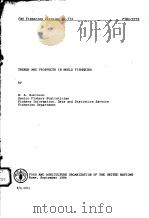 FAO FISHERIES CIRCULAR NO.772  TRENDS AND PROSPECTS IN WORLD FISHERIES（ PDF版）