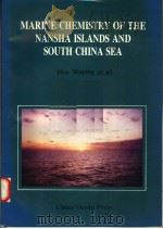 MARINE CHEMISTRY OF THE NANSHA ISLANDS AND SOUTH CHINA SEA（ PDF版）