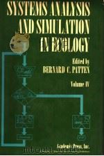 SYSTEMS ANALYSIS AND SIMULATION IN ECOLOGY VOLUME 6 PDF电子版封面 0125472048 BERNARD C.PATTEN