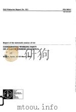 FAO FISHERIES REPORT NO.521  REPORT OF THE SIXTEENTH SESSION OF THE COORDINATING WORKING PARTY ON AT（ PDF版）