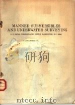 MANNED SUBMERSIBLES AND UNDERWATER SURVEYING 1970 PDF电子版封面