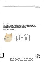 FAO FISHERIES REPORT NO.748  REPORT OF THE FAO AD HOC EXPERT ADVISORY PANEL FOR THE ASSESSMENT OF PR（ PDF版）