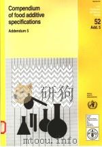 COMPENDIUM OF FOOD ADDITIVE SPECIFICATIONS ADDENDUM 5  FAO FOOD AND NUTRITION PAPER 52 ADD.5（ PDF版）